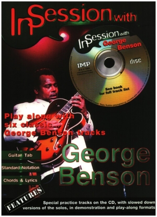 In session with George Benson (+CD): for guitar songbook  - original und backing tracks
