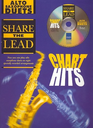 Share the Lead (+CD): Chart Hits for 2 alto saxophones