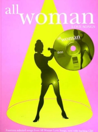 All Woman (+CD): Love Songs for voice and piano/guitar