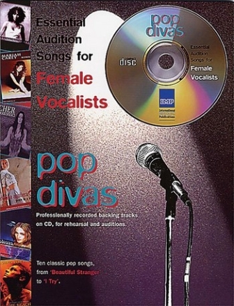 Pop Divas (+CD): Essential audition songs for female vocalists