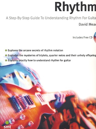 Rhythm (+CD) A step-by-step guide to understanding rhythm for guitar