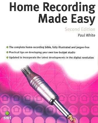 Home Recording Made Easy (2. Edition)
