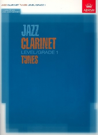 Jazz Clarinet Tunes Grade 1 (+CD) for clarinet and piano