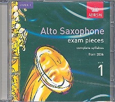 Alto saxophone exam pieces grade 1 CD Complete syllabus from  2006
