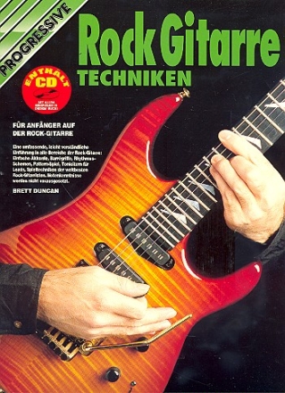 Progressive Rock Gitarre Techniken (+CD): Fr Anfnger auf der Rockgitarre
