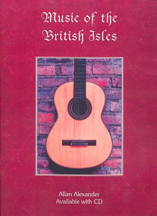 Music of the British Isles (+CD): for Liam guitar (with tablature)