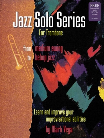 Jazz Solo Series For Trombone for trombone