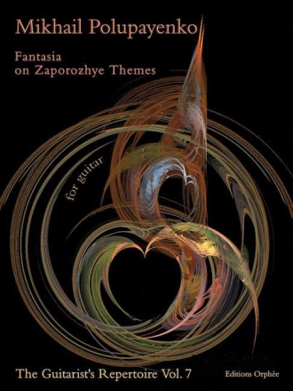 Mikhail Polupayenko Fantaisia On Zaporozhye Themes Gitarre Spielpartitur