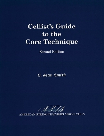 Smith, G. JeanCellist's Guide to the Core Technique Books: Alfred