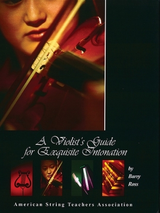 Ross, BarryViolist's Guide Exquisite Intonation Violin teaching