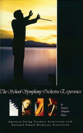 Hayes, Pamela TellejohnThe School Symphony Orchestra Experience Books: Alfred