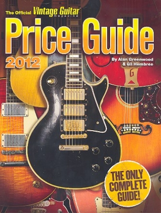 The official Vintage Guitar Price Guide 2012