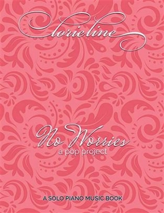 Lorie Line - No Worries: for piano