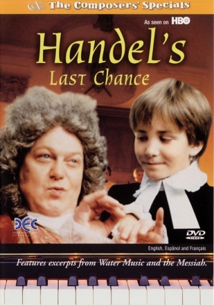 Georg Friedrich Hndel, Handel's Last Chance  DVD