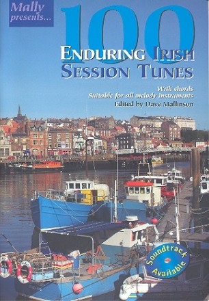 100 Enduring Irish Session Tunes: melody line with chords, suitable for all melody instruments
