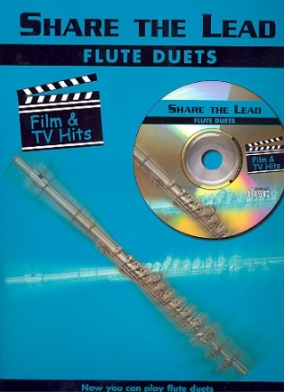 Share the Lead (+CD): Film and TV Hits for 2 flutes