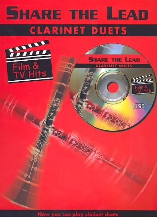 Share the Lead (+CD): Film and TV Hits for 2 clarinets