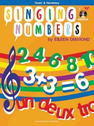 SINGING NUMBERS (+CD) MUSIC AND NUMERACY FOR VOICE AND PIANO