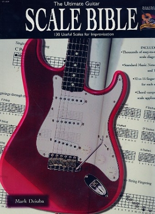 The ultimate Guitar Scale Bible 130 useful scales for improvisation