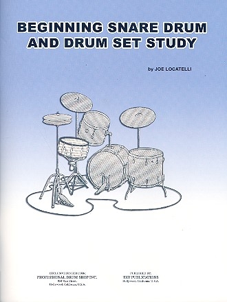 Beginning Snare Drum and Drum Set Study