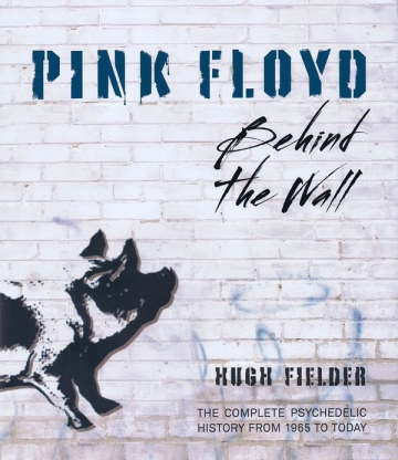 Pink Floyd - Behind the Wall  gebunden