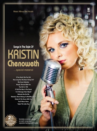 Songs in the Style of Kristin Chenoweth Vocal and Piano Buch + 2 CDs