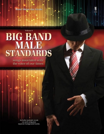 Big Band Male Standards - Volume 6 Male Voice Buch + CD