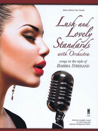 Lush and Lovely Standards with Orchestra Piano, Vocal and Guitar Buch + CD
