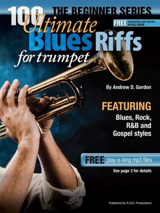 Andrew D. Gordon, 100 Ultimate Blues Riffs for Trombone Trombone Book & Audio-Online