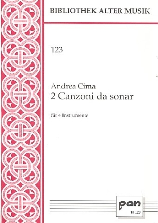2 canzoni da sonar f�r 4 Instrumente (SATB) 4 Spielpartituren