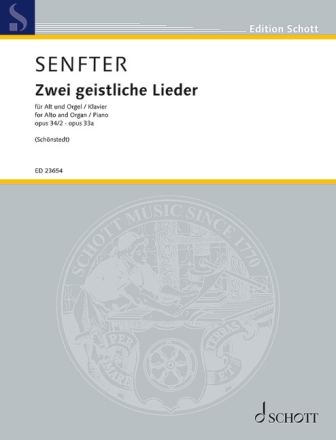 2 Geistliche Lieder op. 34/2 und op. 33a f�r Alt und Orgel oder Klavier
