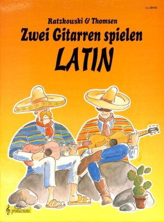 2 Gitarren spielen Latin f�r 2 Gitarren
