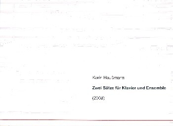 2 S�tze f�r Klavier und Ensemble Partitur Din A3