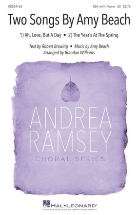 2 Songs by Amy Beach for female (SSA) chorus and piano vocal score
