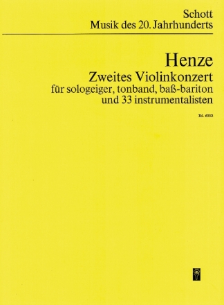 2. Violinkonzert f�r Sologeiger, Tonband, Bassbariton und 33 Instrumentalisten Studienpartitur