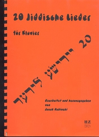 20 jiddische Lieder f�r Klavier