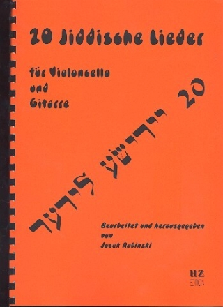 20 jiddische Lieder f�r Violoncello und Gitarre