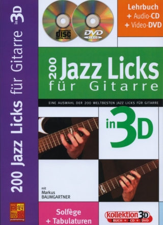 200 Jazz Licks in 3D (+CD +DVD): f�r Gitarre  (dt) Tabulaturen