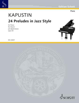 24 Jazz Preludes op.53 f�r Klavier