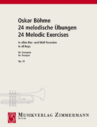 24 melodische �bungen op.20 in allen Dur- und Moll-Tonarten f�r Trompete in B oder A