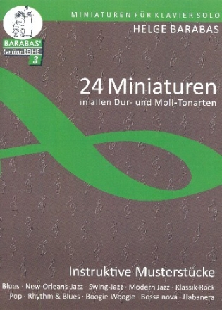 24 Miniaturen in allen Dur- und Moll-Tonarten f�r Klavier