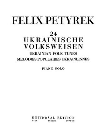 24 ukrainische Volksweisen f�r Klavier