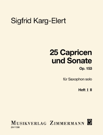 25 Capricen und Sonate op.153 Band 1 (Capricen 1-14) f�r Saxophon solo