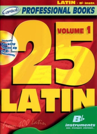 25 Latin vol.1 (+CD): for b flat instruments 125253