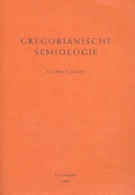 Gregorianische Semiologie  