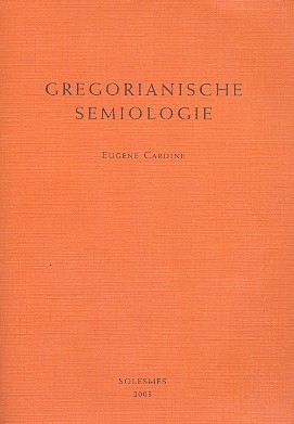 Gregorianische Semiologie  