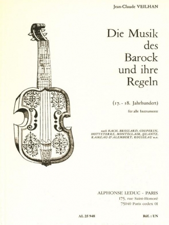 Die Musik des Barock und ihre Regeln (17.-18. Jh) fr alle Instrumente