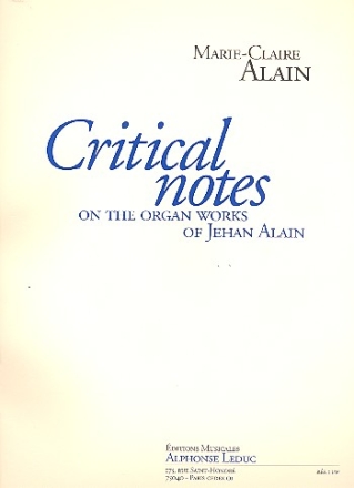 Critical notes on the organ works of Jehan Alain