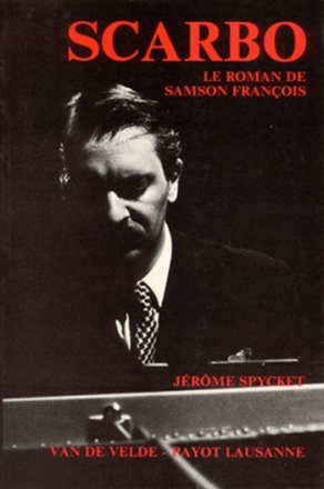 SPYCKET Jrme Scarbo - Le Roman de Samson Franois piano Livre