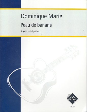 Peau de banane pour 4 guitares partition et parties